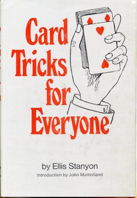 Ellis Stanyon: Card Tricks For Everyone