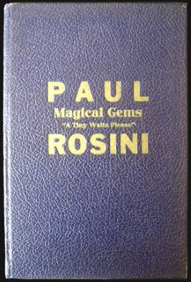 Paul
              Rosini Magical Gems