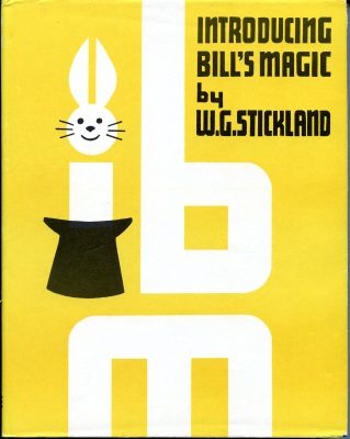 Stickland:
              Introducing Bill's magic