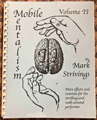 Mark Strivings: Mobile Mentalism Volume II