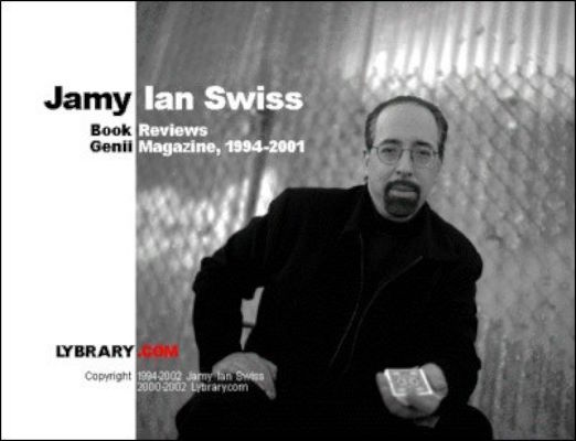 Jamy Ian Swiss: Book Reviews Genii Magazine
              1994-2000