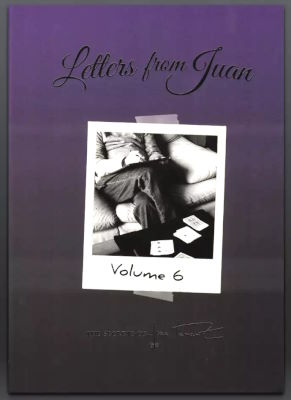 Juan Tamariz: Letters from Juan Tamariz Volume 6