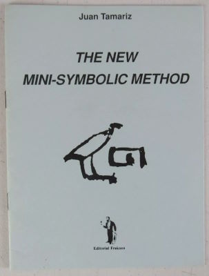 Juan Tamariz: The New Mini Symbolic Method