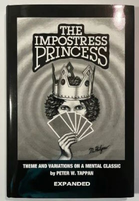 Peter Tappan: The Impostress Princess Expanded