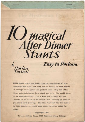 Harlan Tarbell: 10 Magical AFter Dinner Stunts