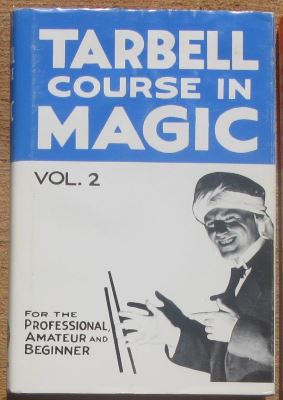 Tarbell Course In Magic Volume 2