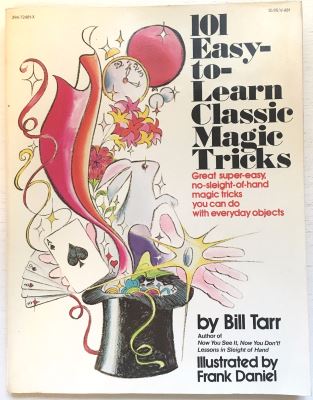 Tarr: 101 Easy to Learn Classic Magic Tricks