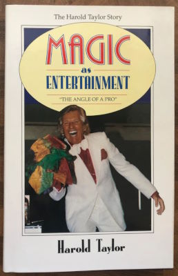 Harold Taylor: Magic As Entertainment