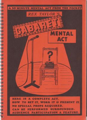 Rex Taylor: Cabaret Mental Act