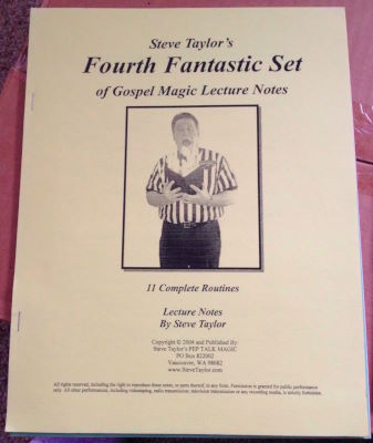 Steve Taylor: Fourth Fantastic Set of Gospel Magic
              Lecture Notes