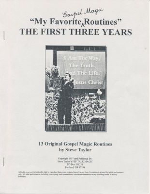 Steve Taylor: My Favorite Gospel Magic Routines First
              3 Years