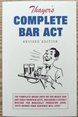 Thayer Studios: A Complete Bar Act Revised