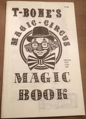 Don Theobald: T-Bone's Magic-Circus Magic Book