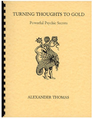 Alexander Thomas: Turning Thoughts to Gold