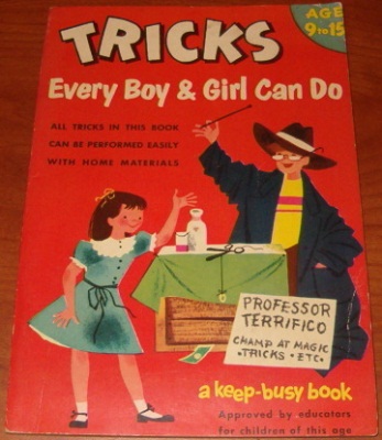 Tricks Every Boy
              & Girl Can Do