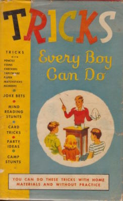 Joseph Todd: Tricks Every Boy Can Do