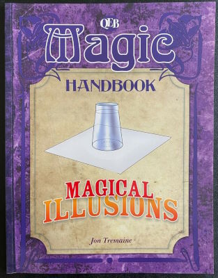 Jon Tremaine: Magic Handbook - Magical Illusions