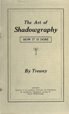 Trewey: The Art of Shadowgraphy