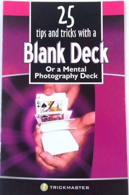 Trickmaster 25 Tips & Tricks With a Blank Deck