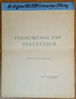 Bob Tripp, Robert Nelson: Phenomenal ESP Perception
