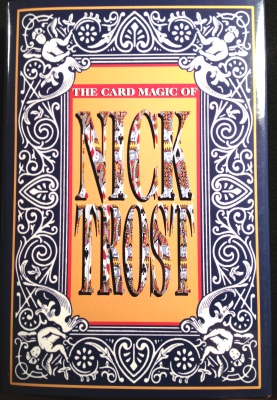 Trost: The Card
              Magic of Nick Trost