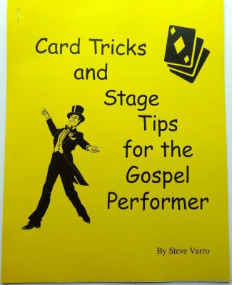 Steve Varro: Card Tricks and Stage Tips for the
              Gospel Performer