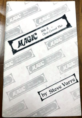 Steve Varro: Magic With a Christ-Centered Flair