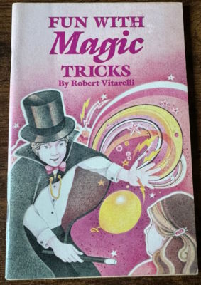 Robert Vitarelli: Fun With Magic Tricks
