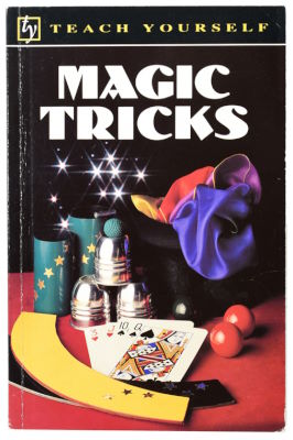 John Wade: Teach Yourself - Magic Tricks