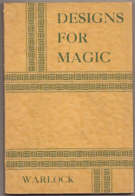 Peter Warlock: Designs for Magic