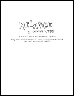 Gregg
              Webb: Melange