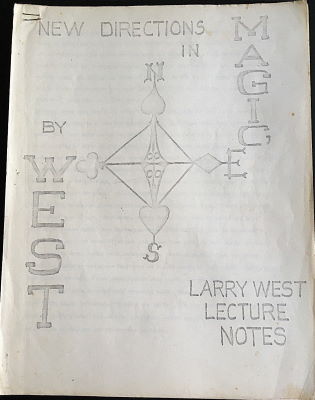 Larry West: New Directions in Magic