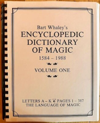Bart Whaley: Encyclopedic Dictionary of Magic V1