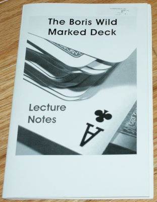 Boris Wild: The Boris Wild Marked Deck Lecture Notes