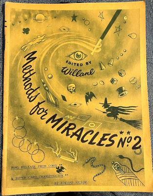 Willane's Methods For Miracles No. 2 Edward Victor's
              Ring Release From Cord & A Super Card Transposition