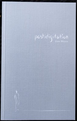 John Wilson: Postidigitation