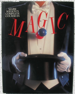 Mark Wilson
              Complete Course in Magic