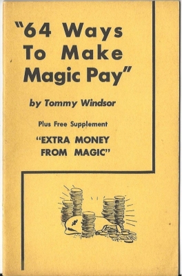 64 Ways to Make
              Magic Pay