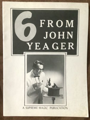 John
              Yeager: 6 From John Yeager