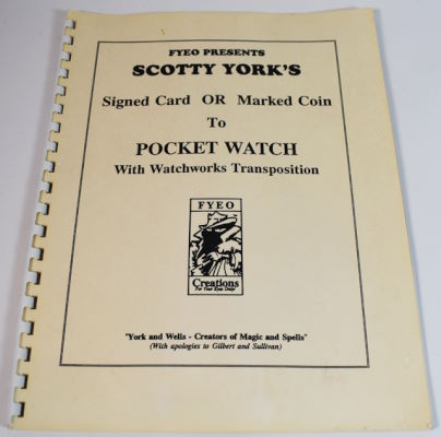 Scotty York, Jamy Ian Swiss: Signed Card or Marked
              Coin to Pocket Watch