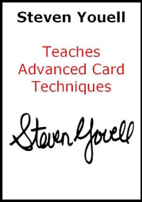 Steven Youell Teaches Advanced Card Techniques