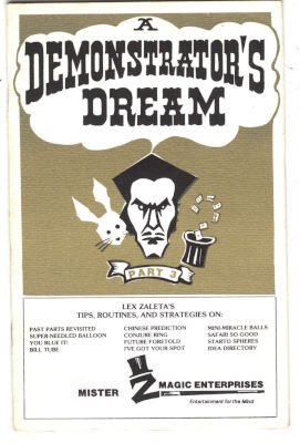 Lex Zaleta: A Demonstrator's Dream Part 3