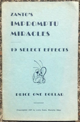 Lewis Zanto: Zanto's Impromptu Miracles