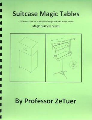 Professor ZeTuer: Suitcase Magic Tables