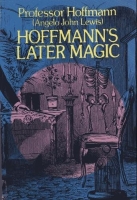 Hoffmann's Later
              Magic